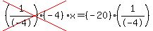 cross%28%281%2F-4%29%28-4%29%29%2Ax=%28-20%29%281%2F-4%29