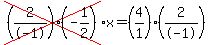 cross%28%282%2F-1%29%28-1%2F2%29%29x=%284%2F1%29%282%2F-1%29