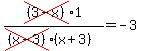 cross%28%283-x%29%291%2F%28cross%28%28x-3%29%29%28x%2B3%29%29=-3+