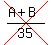 cross%28%28A%2BB%29%2F35%29