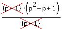 cross%28%28p-1%29%29%28p%5E2%2Bp%2B1%29%2Fcross%28%28p-1%29%29