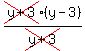 cross%28+y+%2B+3%29%28+y+-+3%29+%2Fcross%28+y+%2B+3%29