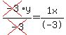 cross%28-3%29y%2Fcross%28-3%29=1x%2F-3