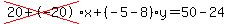 cross%2820%2B-20%29%2Ax%2B%28-5-8%29%2Ay=50-24