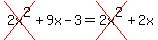 cross%282x%5E2%29%2B9x-3=cross%282x%5E2%29%2B2x