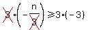 cross%283%29%28-n%2Fcross%283%29%29%3E=3%28-3%29