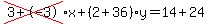 cross%283%2B-3%29%2Ax%2B%282%2B36%29%2Ay=14%2B24