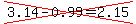 cross%283.14-0.99=2.15%29