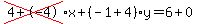 cross%284%2B-4%29%2Ax%2B%28-1%2B4%29%2Ay=6%2B0