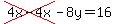 cross%284x-4x%29-8y=16