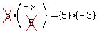 cross%285%29%28%28-x%29%2Fcross%285%29%29=%285%29%28-3%29