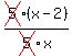 cross%285%29%28x-2%29%2Fcross%285%29x