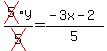 cross%285%29y%2Fcross%285%29=%28-3x-2%29%2F5