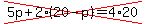 cross%285p%2B2%2820-p%29=4%2A20%29