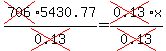 cross%28706%295430.77%2Fcross%280.13%29=cross%280.13%29x%2Fcross%280.13%29