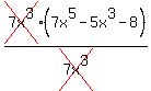 cross%287x%5E3%29%287x%5E5-5x%5E3-8%29%2Fcross%287x%5E3%29