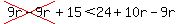 cross%289r-9r%29%2B15%3C24%2B10r-9r