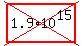 cross%28highlight%281.9%2A10%5E15%29%29