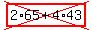 cross%28highlight%282%2A65%2B4%2A43%29%29