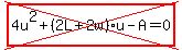 cross%28highlight%284u%5E2%2B%282L%2B2w%29u-A=0%29%29