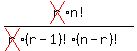 cross%28r%29%2An%21%2F%28cross%28r%29%2A%28r-1%29%21%28n-r%29%21%29