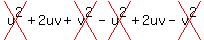 cross%28u%5E2%29+%2B+2uv+%2B+cross%28v%5E2%29-cross%28u%5E2%29+%2B2uv+-+cross%28v%5E2%29