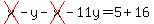 cross%28x%29+-+y-cross%28x%29+-+11y+=+5%2B16