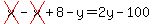 cross%28x%29-cross%28x%29%2B8-y=2y-100