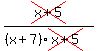 cross%28x%2B5%29%2F%28%28x%2B7%29%2Across%28x%2B5%29%29