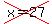 cross%28x=27%29