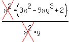 cross%28x%5E2%29%283x%5E2-9xy%5E3%2B2%29%2F%28cross%28x%5E2%29y%29