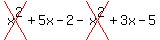 cross%28x%5E2%29%2B5x-2-cross%28x%5E2%29%2B3x-5