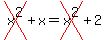 cross%28x%5E2%29%2Bx=cross%28x%5E2%29%2B2