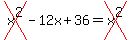 cross%28x%5E2%29-12x%2B36=cross%28x%5E2%29