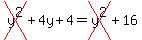 cross%28y%5E2%29%2B4y%2B4=cross%28y%5E2%29%2B16