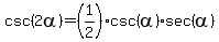 csc%282alpha%29=%281%2F2%29csc%28alpha%29%2Asec%28alpha%29