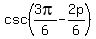 csc%283pi%2F6-2p%2F6%29