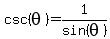 csc%28theta%29+=+1%2Fsin%28theta%29