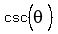 csc%5E%22%22%28theta%29