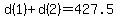 d%281%29+%2B+d%282%29+=+427.5