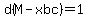 d%28M-xbc%29=1
