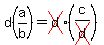 d%28a%2Fb%29=cross%28d%29%28c%2Fcross%28d%29%29