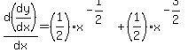 d%28dy%2Fdx%29%2Fdx=%281%2F2%29x%5E%28-1%2F2%29%2B%281%2F2%29x%5E%28-3%2F2%29