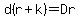 d%28r%2Bk%29=Dr