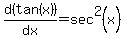 d%28tan%28x%29%29%2Fdx+=+sec%5E2%28x%29