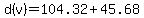 d%28v%29=104.32%2B45.68