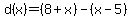 d%28x%29=%288%2Bx%29-%28x-5%29