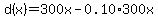 d%28x%29=300x-0.10%2A300x