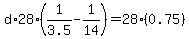 d%2A28%281%2F3.5-1%2F14%29=28%2A%280.75%29