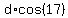 d%2Acos%2817%29